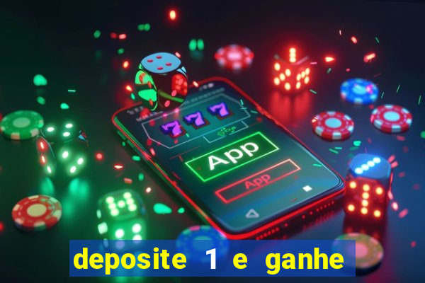 deposite 1 e ganhe 10 no fortune tiger